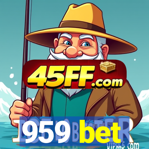 959 bet